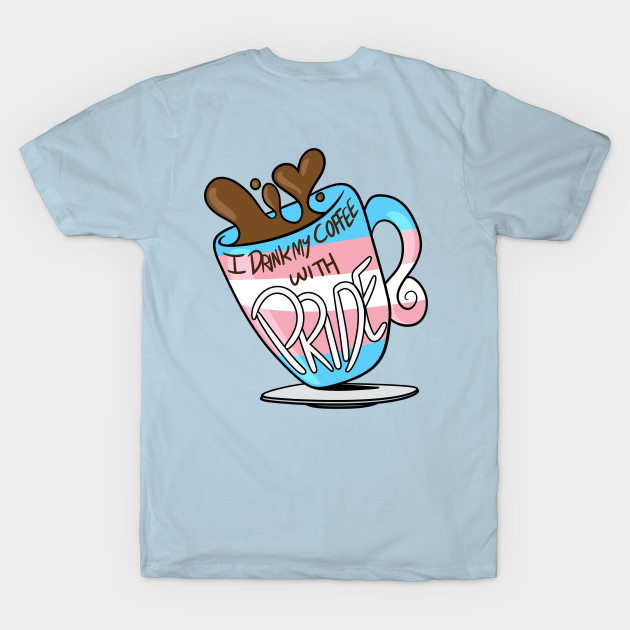 Transgender pride shop shirts